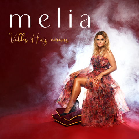 Melia - Single - Volles Herz voraus